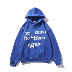 Front view of Ye Must Be Born Again Blue Hoodie